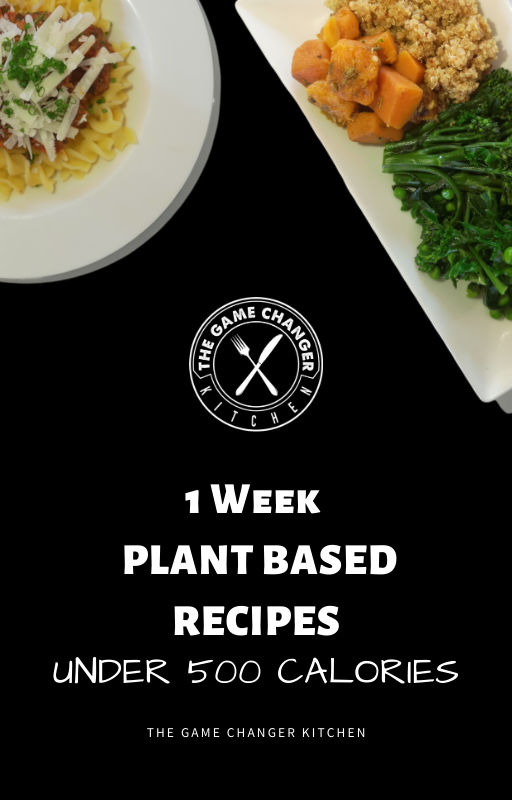 The Game Changer Plant Based Recipes The Game Changer Kitchen